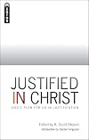 Justified in Christ: God's Plan for us in Justification