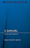 2 Samuel: Out of Every Adversity