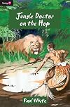 Jungle Doctor on the Hop (Flamingo Fiction 9-13s)