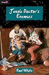 Jungle Doctor's Enemies (Flamingo Fiction 9-13s)