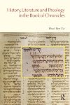 History, Literature and Theology in the Book of Chronicles