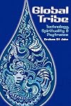 Global Tribe: Technology, Spirituality and Psytrance
