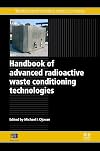 Handbook of Advanced Radioactive Waste Conditioning Technologies (Woodhead Publishing Series in Energy)