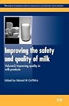 Improving the safety and quality of milk Volume 2, Improving quality in milk products