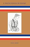 Frenchman In Khaki: Frenchman In Khaki