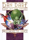 Dan Dare Pilot of the Future: Prisoners of Space