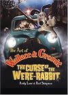 The Art of Wallace & Gromit: The Curse of the Were-rabbit