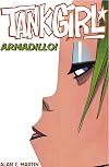 Tank Girl Armadillo!: A Novel