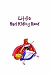 Little Red Riding Hood (Treasured Tales CD Book)