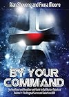 By Your Command: The Unofficial and Unauthorised Guide to Battlestar Galactica, Volume 1: The Original Series and Galactica 1980