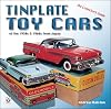 Tinplate Toy Cars: of the 1950s & 1960s from Japan