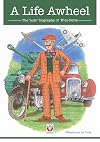 A Life Awheel: The 'Auto'biography of W de Forte