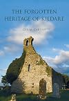 The Forgotten Heritage of Kildare