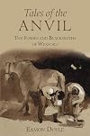 Tales of the Anvil: The Forges and Blacksmiths of Wexford
