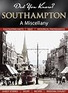 Did You Know? Southampton: A Miscellany