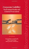Corporate Liability: Work Related Deaths and Criminal Prosecutions