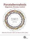 Paratuberculosis: Organism, Disease, Control