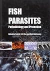 Fish parasites pathobiology and protection