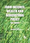 Farm incomes, wealth and agricultural policy filling the CAP's core information gap
