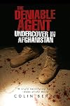 The Deniable Agent: Undercover in Afghanistan