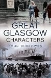 Great Glasgow Characters