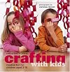 Crafting With Kids: Creative Fun for Children Aged 3-10