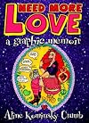 Need More Love: A Graphic Memoir