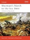 Sherman's March to the Sea 1864: Atlanta to Savannah