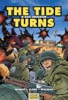 The Tide Turns: D-Day Invasion (Graphic History)