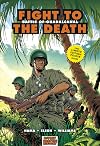 Fight to the Death: Battle of Guadalcanal (Graphic History)