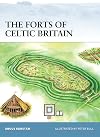 The Forts of Celtic Britain