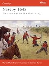Naseby 1645: The triumph of the New Model Army