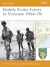 Mobile Strike Forces in Vietnam 1966-70 (Battle Orders)