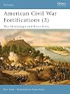 American Civil War Fortifications 3: The Mississippi and River Forts