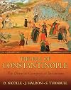 The Fall of Constantinople: The Ottoman conquest of Byzantium