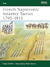 French Napoleonic Infantry Tactics 1792-1815