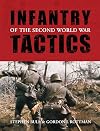 Infantry Tactics of the Second World War