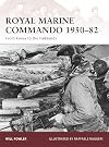 Royal Marine Commando, 1950β82: From Korea to the Falklands