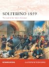 Solferino 1859: The battle for Italy's Freedom