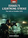 Israel's Lightning Strike - The Raid on Entebbe 1976