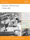 Panzer Divisions 1944-45 (Battle Orders)