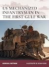 US Mechanized Infantryman in the First Gulf War