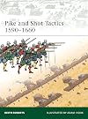Pike and Shot Tactics 1590-1660