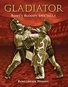 Gladiator: Rome's Bloody Spectacle (General Military)