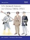 US Armed Forces in China 1856-1941