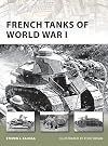 French Tanks of World War I (New Vanguard)
