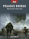 Pegasus Bridge - Benouville, D-Day 1944 (Raid)