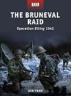 The Bruneval Raid - Operation Biting 1942