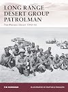 Long Range Desert Group Patrolman: The Western Desert, 1940–43