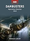 Dambusters - Operation Chastise 1943 (Raid)